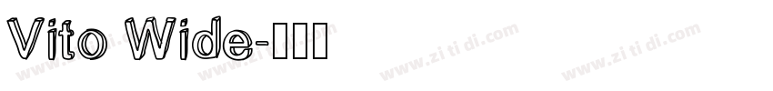 Vito Wide字体转换